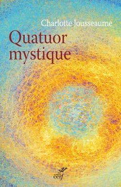 « Quatuor mystique » de Charlotte JOUSSEAUME