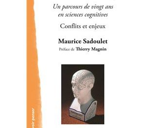 Un livre de Maurice Sadoulet sur la matière et l’esprit …