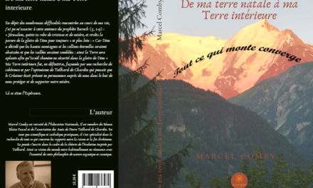 A new book on the thought of Teilhard: From my native land to my inner land by Marcel COMBY