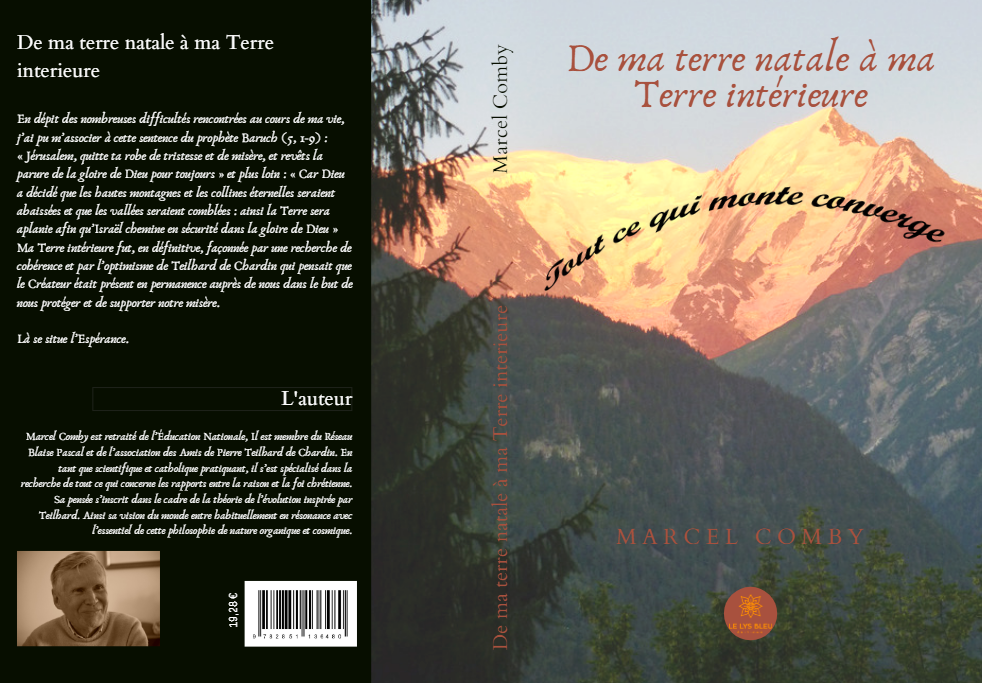 Un nouvel ouvrage sur la pensée de Teilhard : De ma terre natale à ma Terre intérieure  de Marcel COMBY