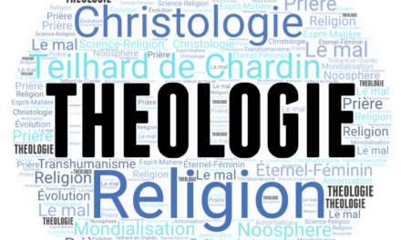 La dimension eucharistique de la foi et de la théologie du père Teilhard