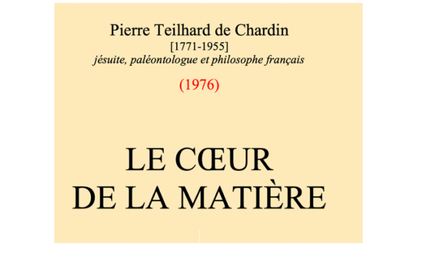Extracts from Volume XIII of the works of Teilhard de Chardin (Ed Seuil)