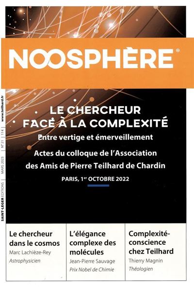 Noosphere N°21 – The researcher facing complexity – Proceedings of the 2022 symposium