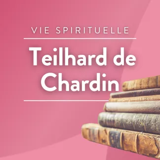 RCF Podcast – Teilhard de Chardin